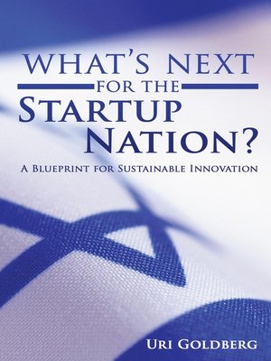 cover image of Whats Next for the Startup Nation?